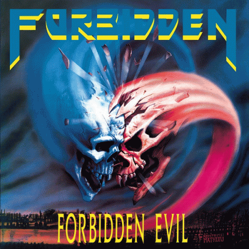 Forbidden (USA) : Forbidden Evil